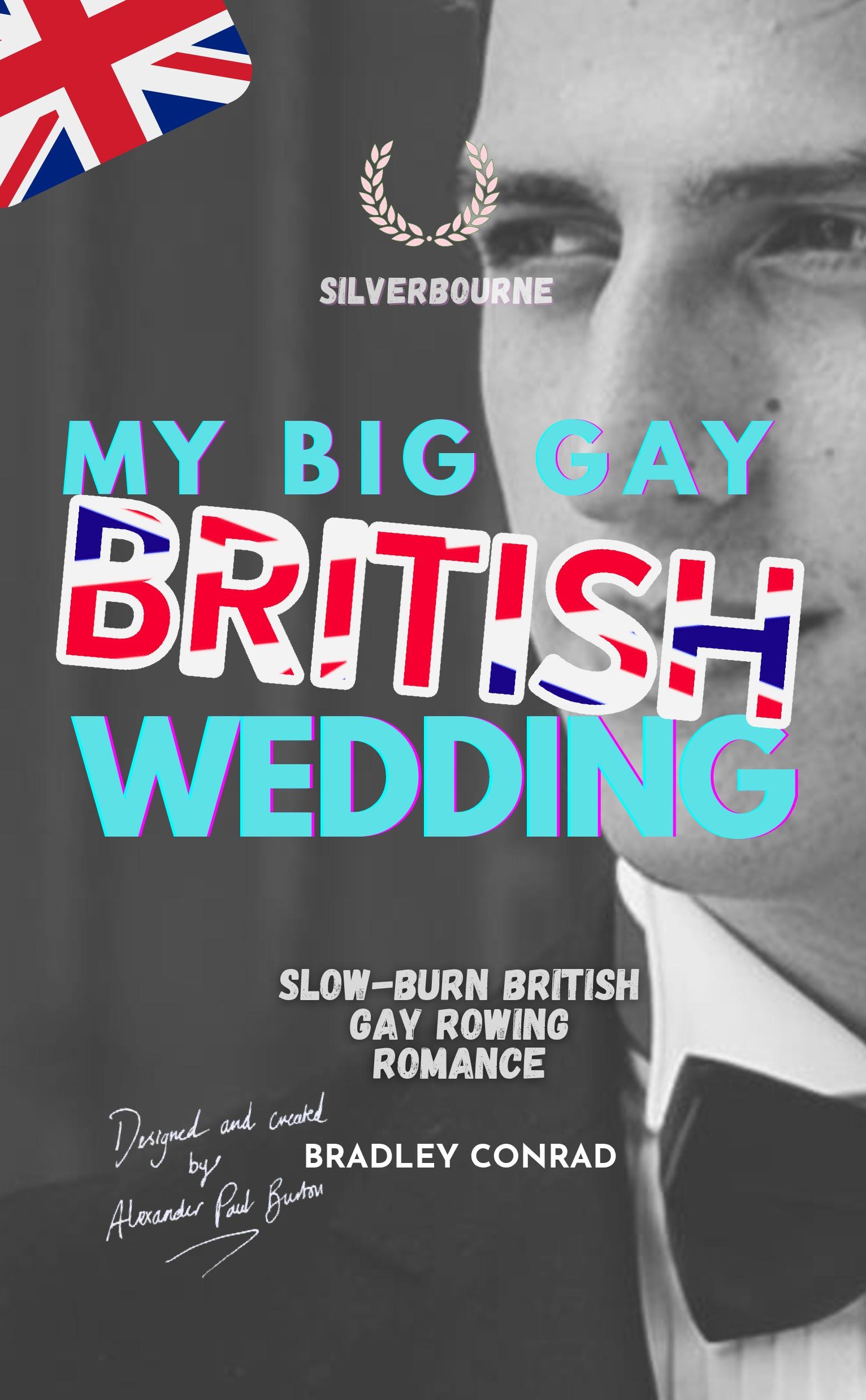 My Big Gay British Wedding book cover designed by Alexander Paul Burton